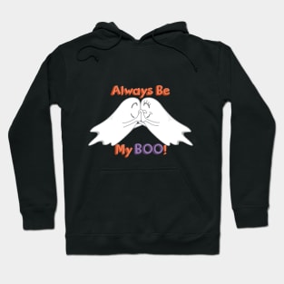 Always be My Boo Hoodie